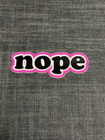 Ashy Anne "Nope" Sticker